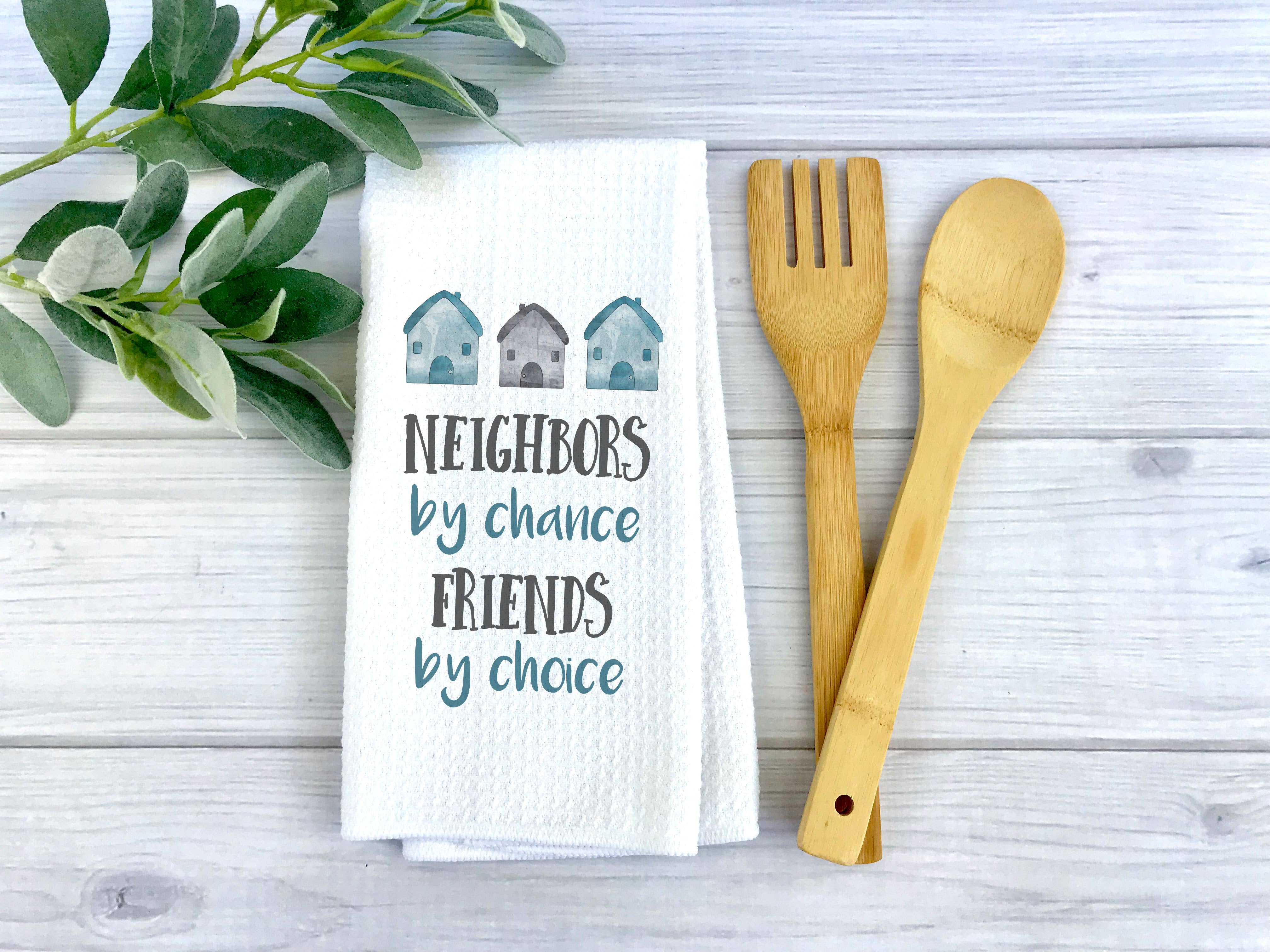 The Neighbors &amp; Friends Tea Towel is an ideal gift for moving out, housewarmings, weddings, or new couples. Featuring an elegant, simple design in a soft waffle weave, it enhances any home or kitchen decor. This towel offers exceptional drying performance, combining style and practicality for everyday use. Give a thoughtful and beautiful addition to any new home with this versatile towel.

Size: 16" x 24"

Material: 80% Polyester / 20% Polyamide