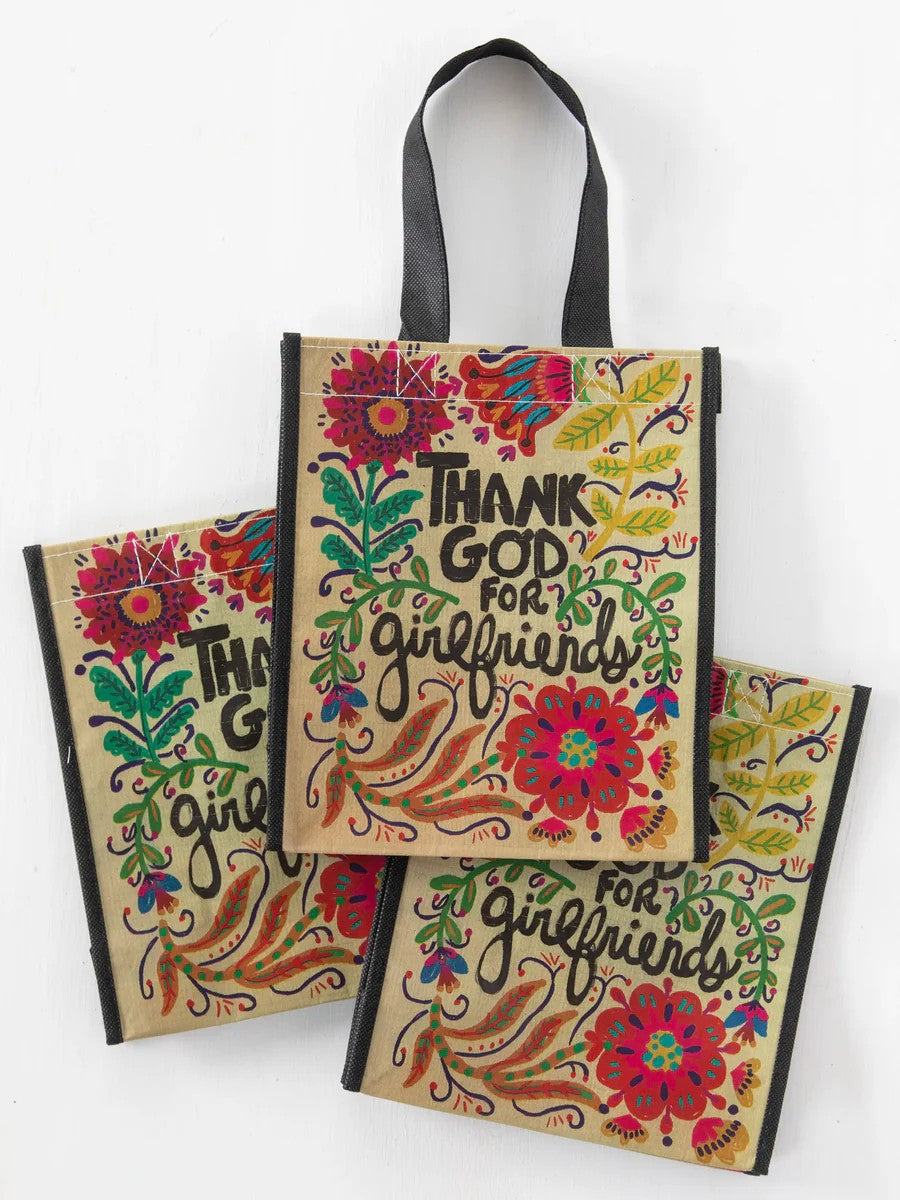 Medium Happy Bag - " Thank God For Girlfriends"