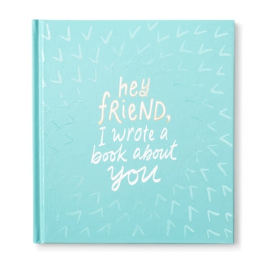 Celebrate a special friend with "Hey Friend, I Wrote a Book about You"! This heartfelt book is sure to put a smile on your friend's face, and with its simple, whimsical prompts, it will become a cherished keepsake of your friendship. Give it as a gift on a birthday, special occasion, or just because!  Features  Hardcover 8”H x 7.25”W 64 pages