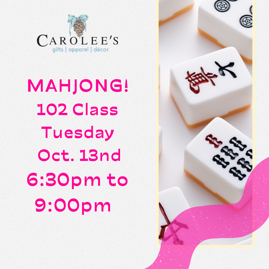 Mahjong 102 Class - Tuesday, Oct. 13 from 6:30 to 9:00PM
