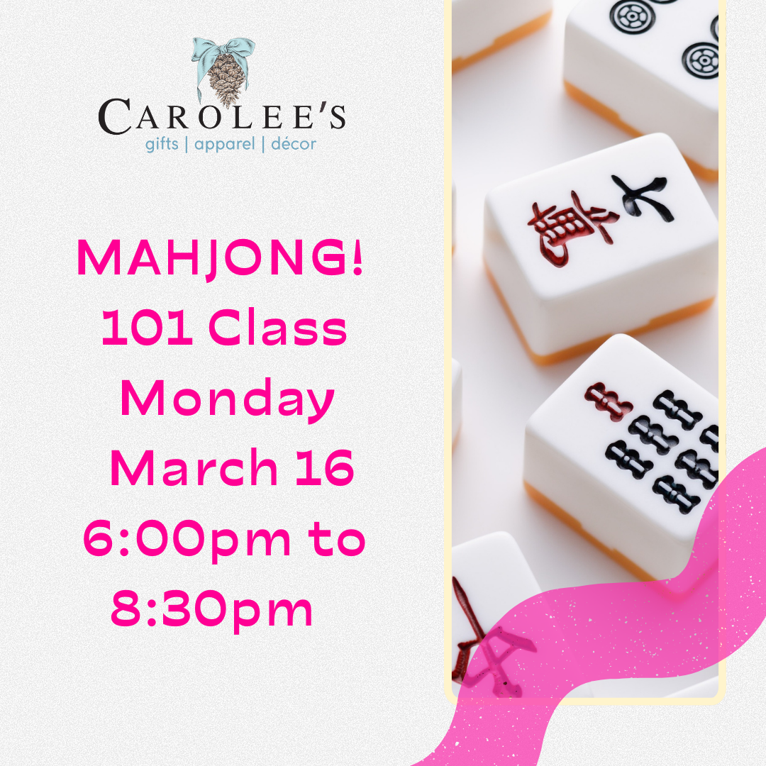 Mahjong 101 Class - Monday, March 16 from 6:00 to 8:30PM