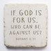 Small Scripture Stone - Romans 8:31