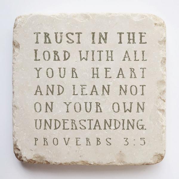 trust in the lord scriptue stone