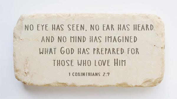 Medium Scripture Stone - 1 Corinthians 2:9