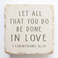 Small Scripture Stone - 1 Corinthians 16:14