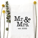 Tea Towel - Mr. & Mrs. est. 2022