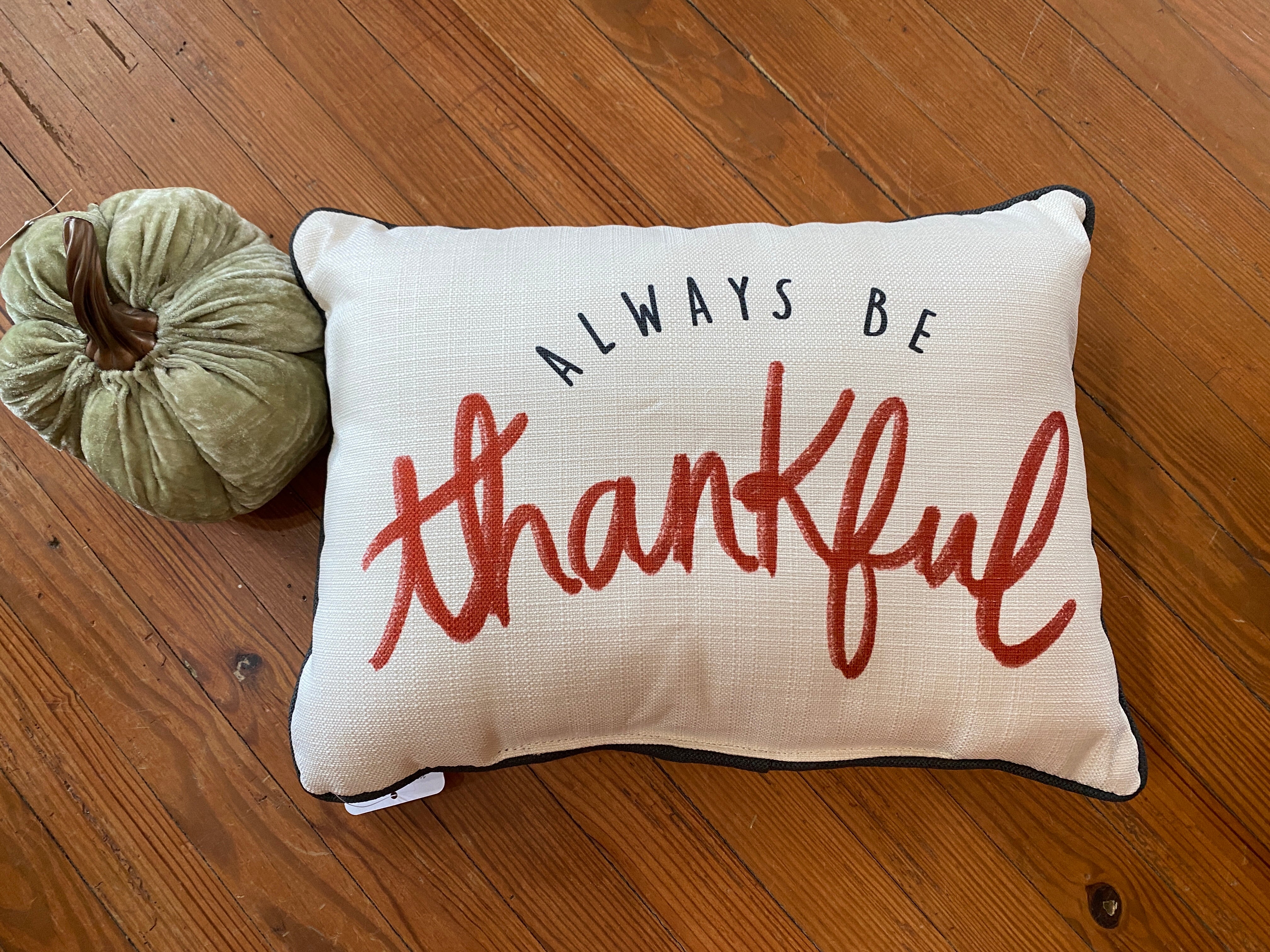 Always Be Thankful Pillow (Lumbar)