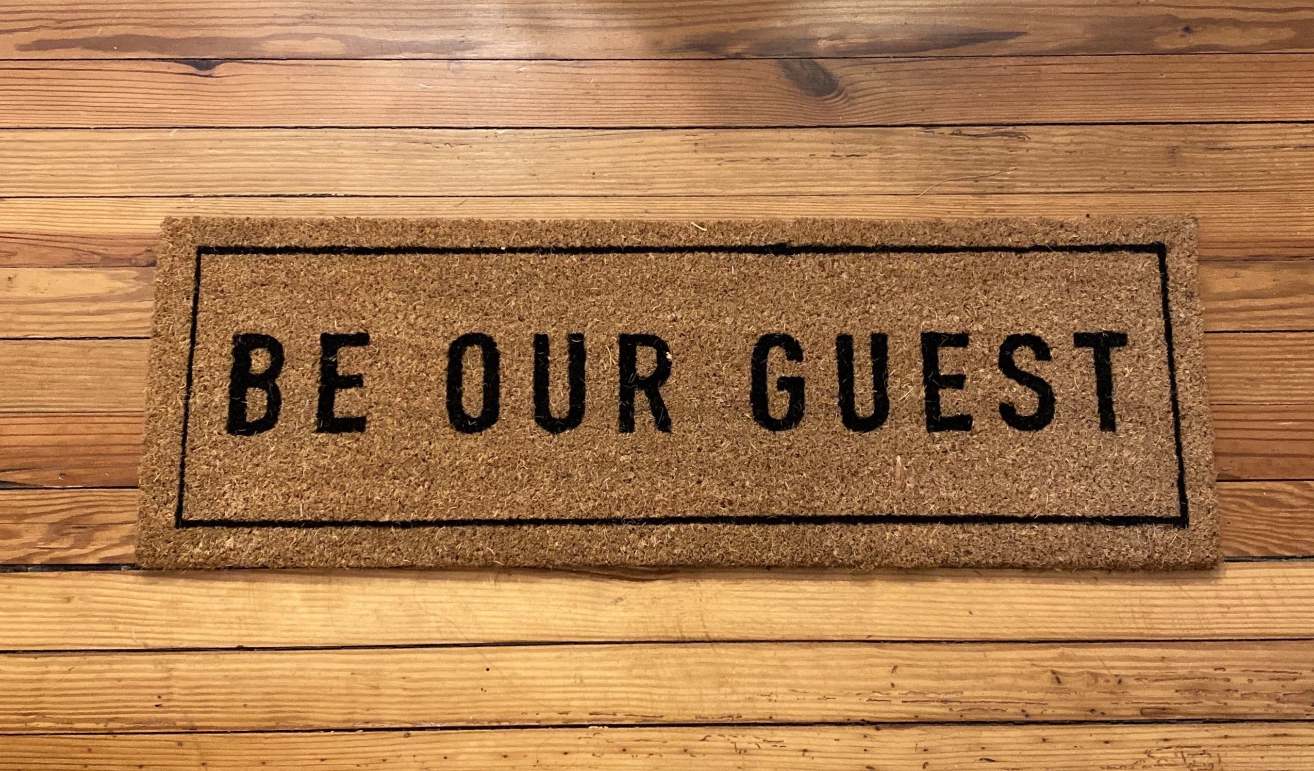 Door mat - Be Our Guest