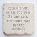 Small Scripture Stone - Proverbs 3:6 Seek his will in all you do....